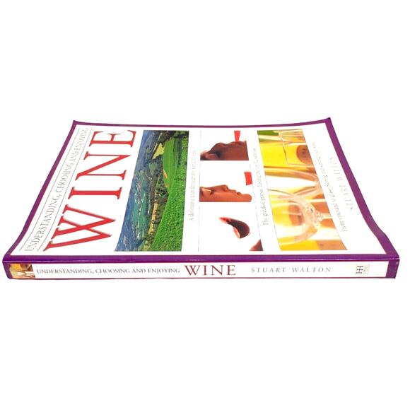 Understanding, Choosing, and Enjoying Wine by Stuart Walton Hermes House 2005 - Picture 2 of 8